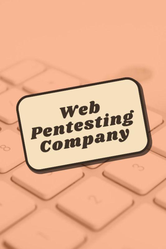 Web Pentesting Company